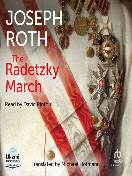 Title details for The Radetzky March by Joseph Roth - Available
